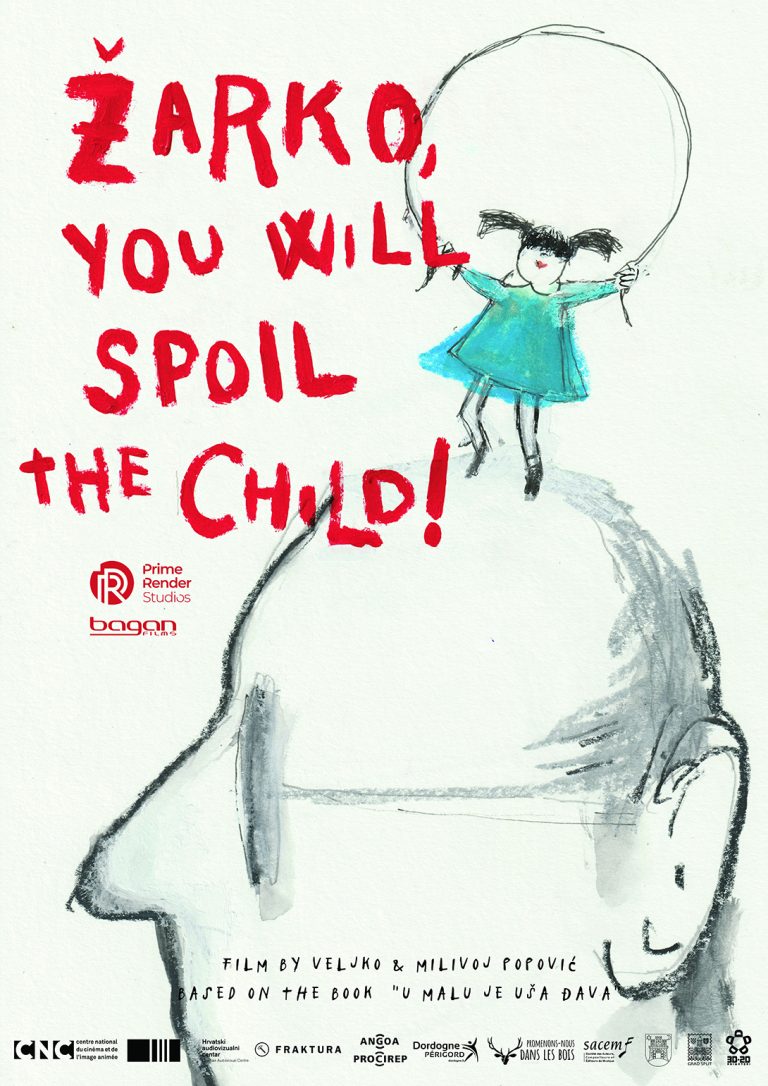 Zarko-You-Will-Spoil-the-Child_poster_EN – Vanja Andrijevic